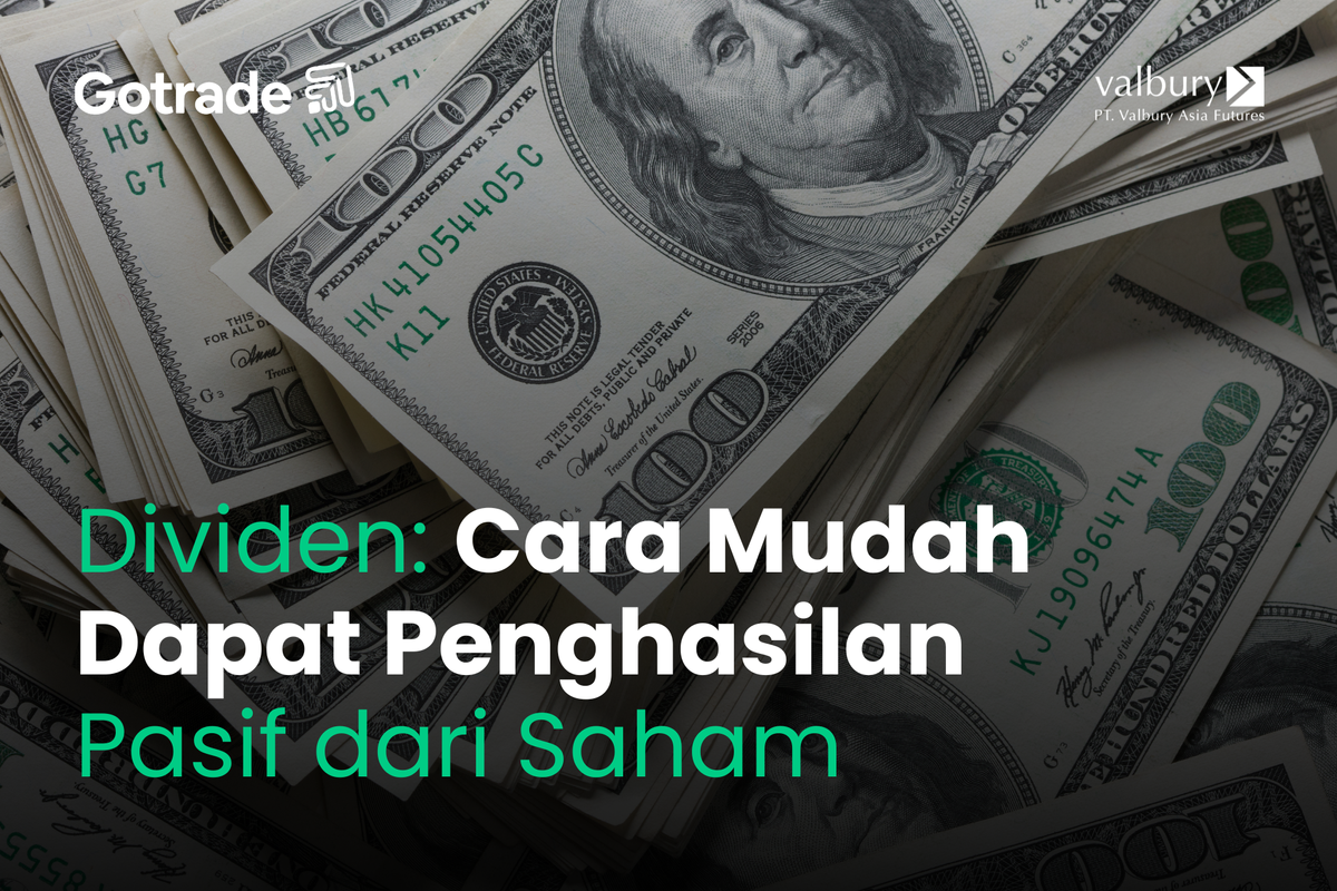Dividen: Cara Mudah Dapat Penghasilan Pasif dari Saham