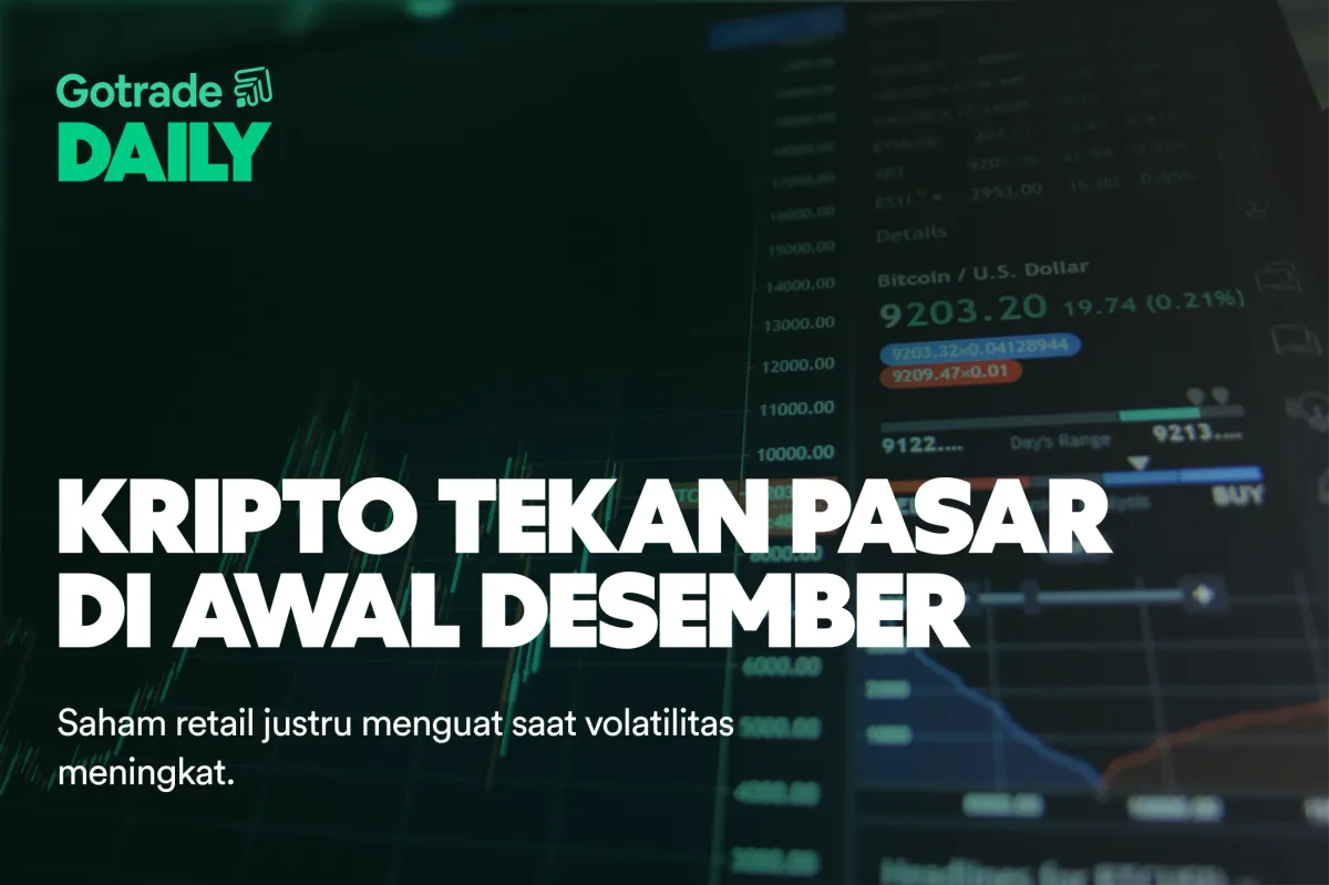Gotrade Daily: Kripto Tekan Pasar di Awal Desember