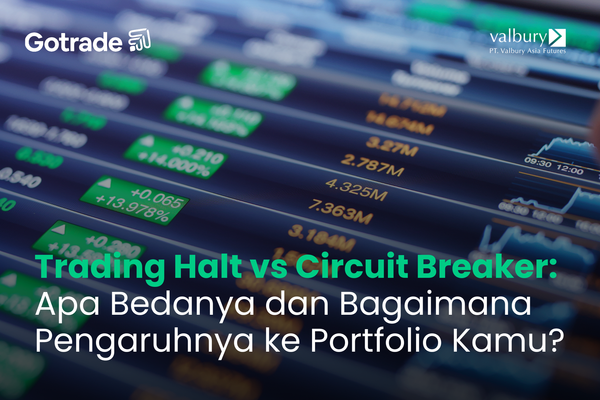 Trading Halt vs Circuit Breaker: Apa Bedanya dan Bagaimana Pengaruhnya ke Portfolio Kamu?