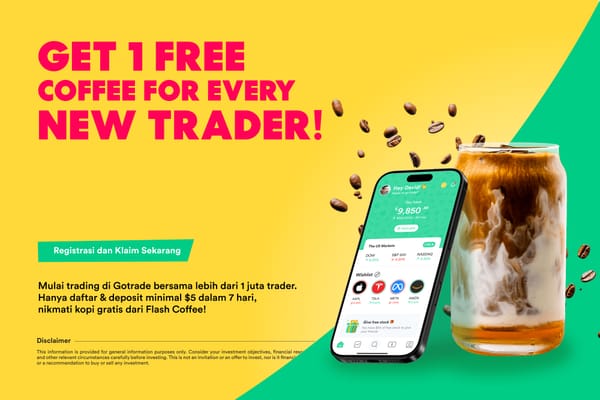Enjoy Free Coffee with Gotrade
