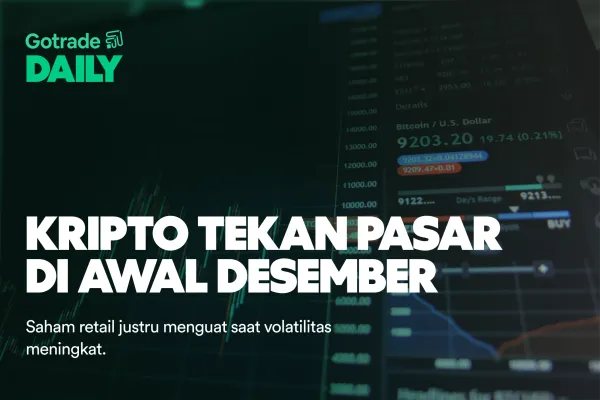 Gotrade Daily: Kripto Tekan Pasar di Awal Desember