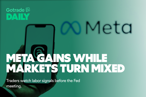 Gotrade Daily: Meta Gains While Markets Turn Mixed